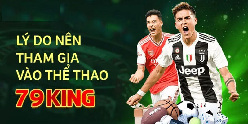 Các loại hình cá cược bóng đá tại thể thao 79king